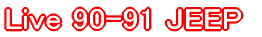 Live 90-91 JEEP